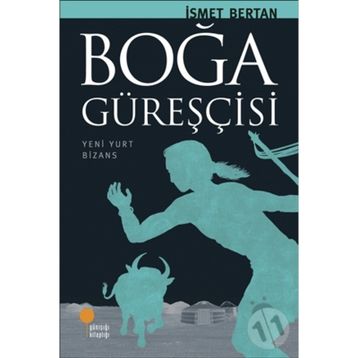 BOĞA GÜREŞÇİSİ - İSMET BERTAN