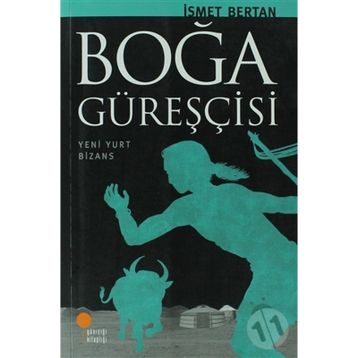 BOĞA GÜREŞÇİSİ - İSMET BERTAN