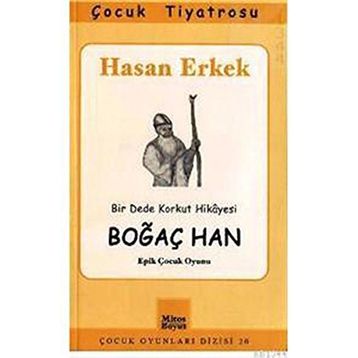 BOĞAÇ HAN - HASAN ERKEK
