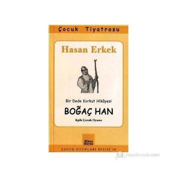 BOĞAÇ HAN - HASAN ERKEK