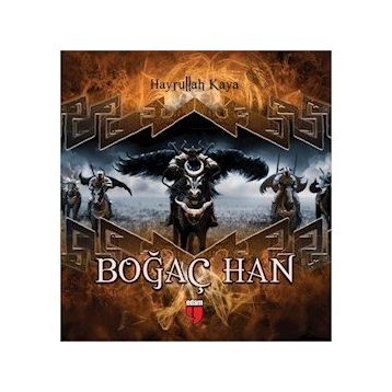Boğaç Han - Hayrullah Kaya