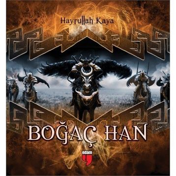 Boğaç Han - Hayrullah Kaya