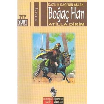 BOĞAÇ HAN KAZILIK DAĞI'NIN ASLANI - ATILLA DIRIM