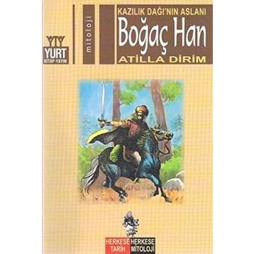 BOĞAÇ HAN KAZILIK DAĞI'NIN ASLANI - ATILLA DIRIM