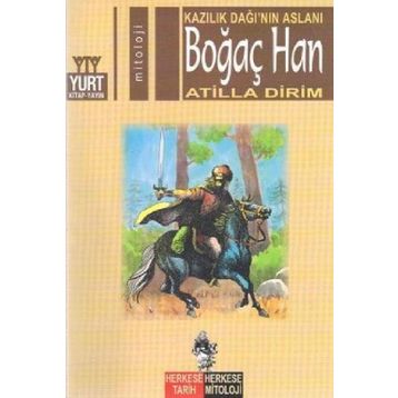 BOĞAÇ HAN KAZILIK DAĞI'NIN ASLANI - ATILLA DIRIM
