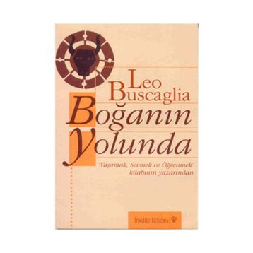 Boğanın Yolunda - Leo Buscaglia
