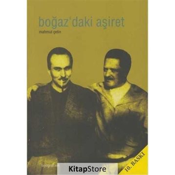 Boğaz'daki Aşiret - Mahmut Çetin
