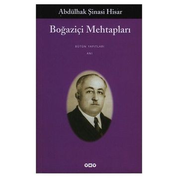 Boğaziçi Mehtapları - Abdülhak Şinasi Hisar