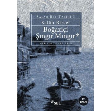 BOĞAZIÇI ŞINGIR MINGIR - GENEL