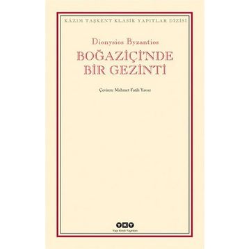 Boğaziçi'nde Bir Gezinti - Dionysios Byzantios