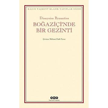 Boğaziçi'nde Bir Gezinti - Dionysios Byzantios