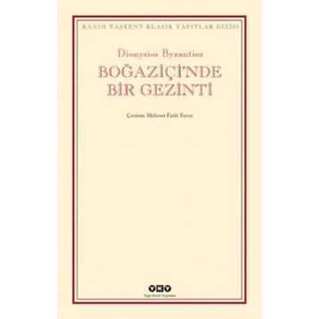 Boğaziçi'nde Bir Gezinti - Dionysios Byzantios