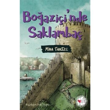 Boğaziçi'nde Saklambaç - Mina Tansel