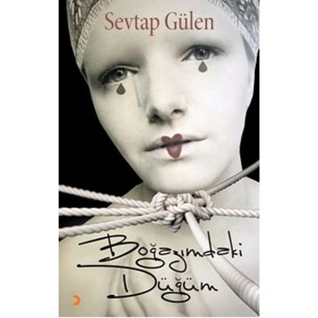 Boğazımdaki Düğüm - Sevtap Gülen