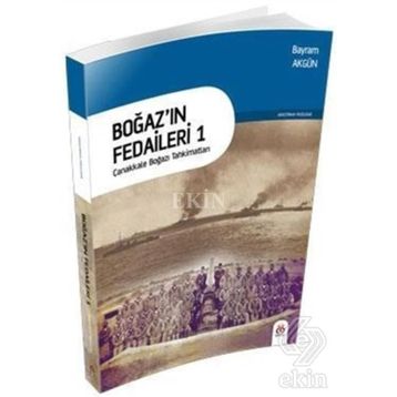 Boğaz’ın Fedaileri 1 - Bayram Akgün