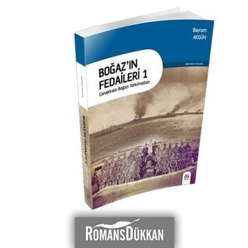 Boğaz’ın Fedaileri 1 - Bayram Akgün