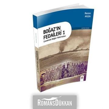 Boğaz’ın Fedaileri 1 - Bayram Akgün