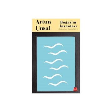 Boğaz'ın İnsanları - Artun Ünsal