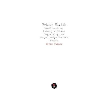 Boğucu Hiçlik - Kevin Tucker