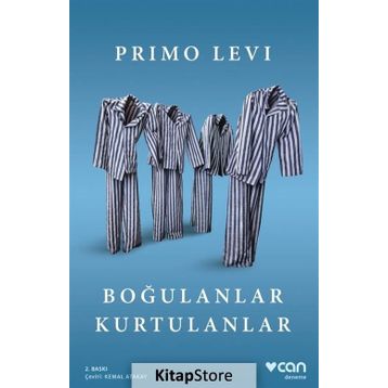 Boğulanlar Kurtulanlar - Primo Levi