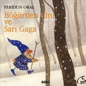 Böğürtlen Cini ve Sarı Gaga - Feridun Oral