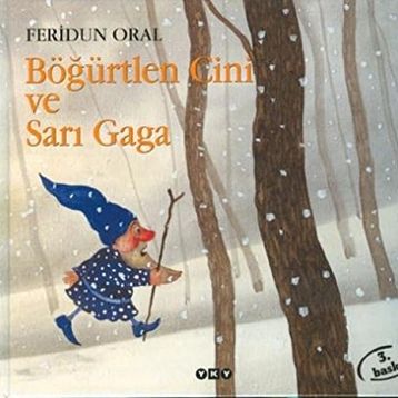 Böğürtlen Cini ve Sarı Gaga - Feridun Oral
