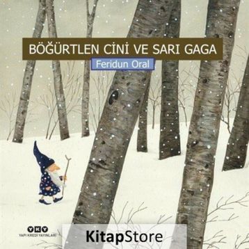 Böğürtlen Cini ve Sarı Gaga - Feridun Oral