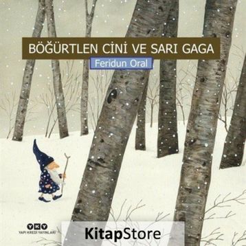 Böğürtlen Cini ve Sarı Gaga - Feridun Oral