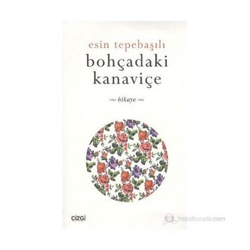 BOHÇADAKİ KANAVİÇE - ESIN TEPEBAŞILI
