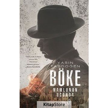 Böke-Namlunun Ucunda - Yasin Taşdöğen