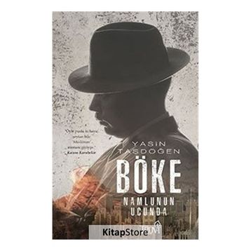 Böke-Namlunun Ucunda - Yasin Taşdöğen