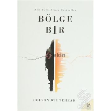 Bölge Bir - Colson Whitehead