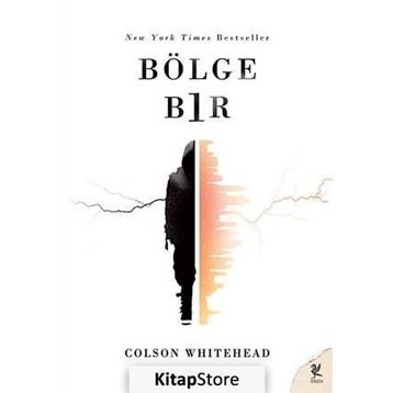 Bölge Bir - Colson Whitehead