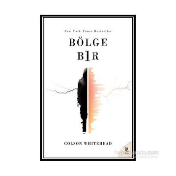 Bölge Bir - Colson Whitehead