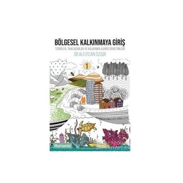 Bölgesel Kalkınmaya Giriş - Ali Ercan Özgür