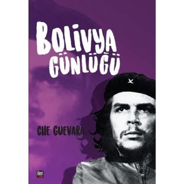 BOLIVYA GÜNLÜĞÜ - ERNESTO CHE GUEVARA