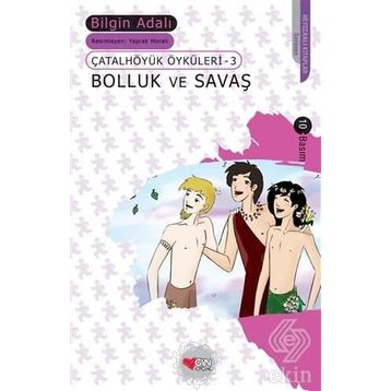 Bolluk ve Savaş - Bilgin Adalı
