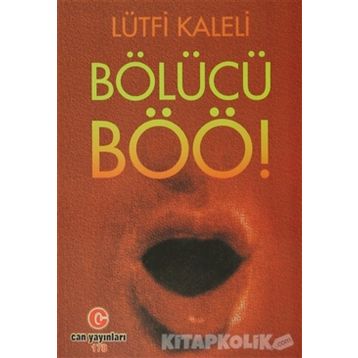 BÖLÜCÜ BÖÖ! - LÜTFI KALELI