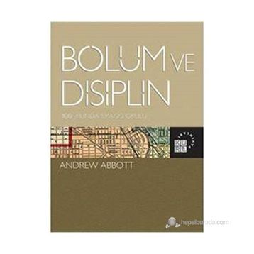 Bölüm ve Disiplin - Andrew Abbott