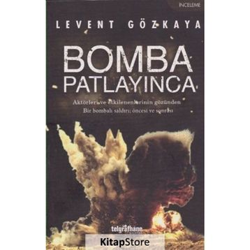 Bomba Patlayınca - Levent Gözkaya