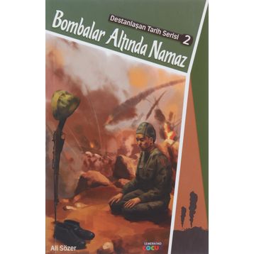 Bombalar Altında Namaz - Ali Sözer