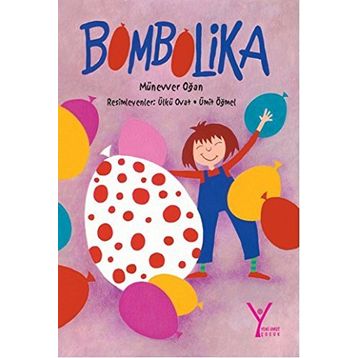 BOMBALIKA - MÜNEVVER OĞAN