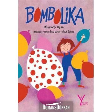 BOMBALIKA - MÜNEVVER OĞAN