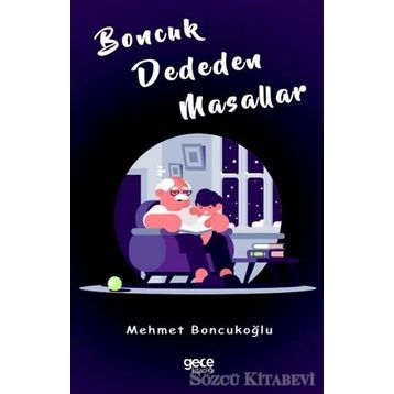 Boncuk Dededen Masallar - Mehmet Boncukoğlu