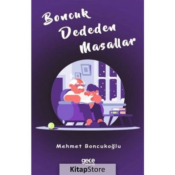 Boncuk Dededen Masallar - Mehmet Boncukoğlu