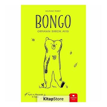 Bongo Ormanın Biricik Ayısı - Delphine Perret