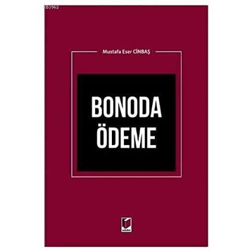 Bonoda Ödeme - Mustafa Eser Cinbaş