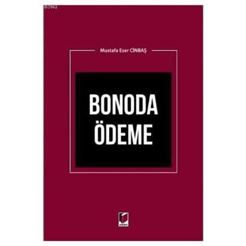 Bonoda Ödeme - Mustafa Eser Cinbaş