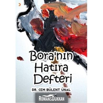 Bora’nın Hatıra Defteri - Cem Bülent Ünal