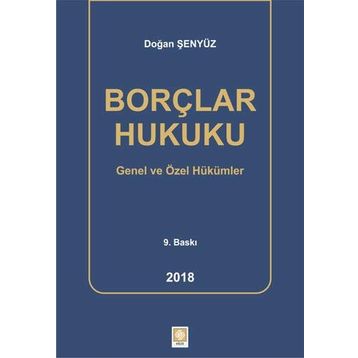 BORÇLAR HUKUKU - DOĞAN ŞENYÜZ
